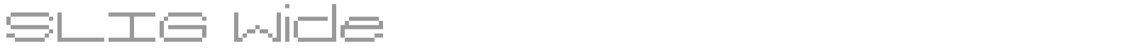 Slig Wide font preview