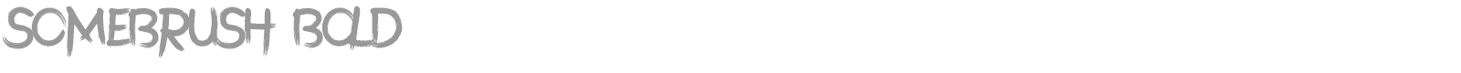 SomeBrush font preview