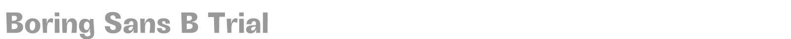 Boring Sans B font preview