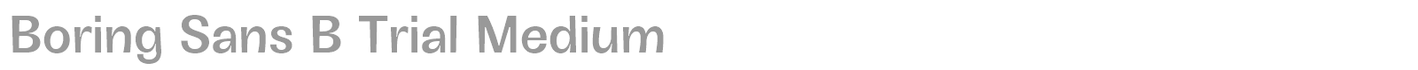Boring Sans B font preview