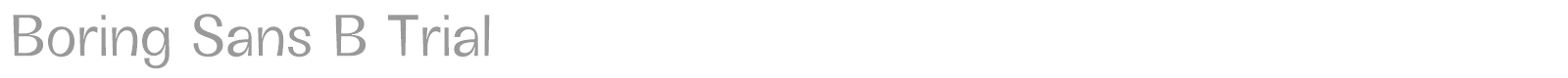 Boring Sans B font preview