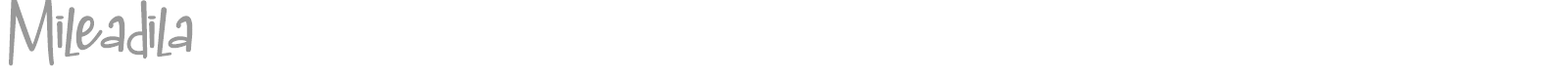 Mileadila font preview