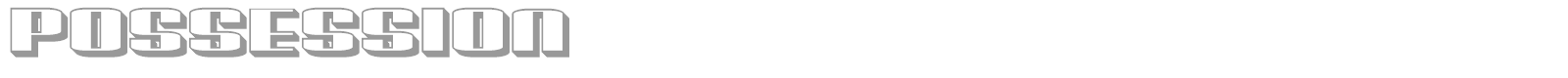 Possession font preview