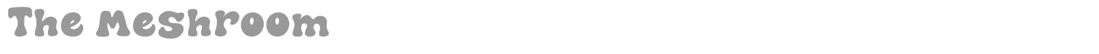The Meshroom font preview