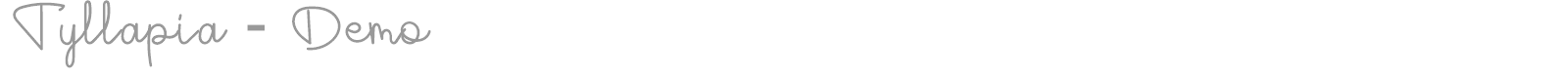Tyllapia font preview