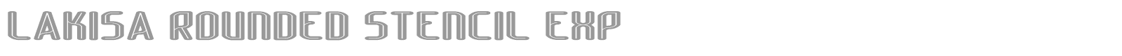 Lakisa Stencil font preview