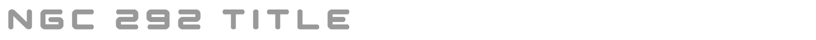 NGC 292 font preview