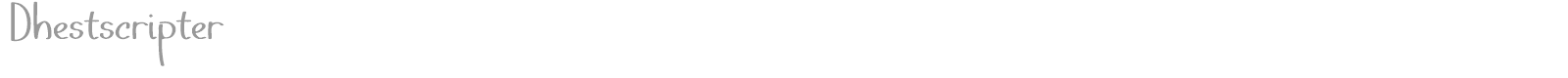 Dhestscripter font preview