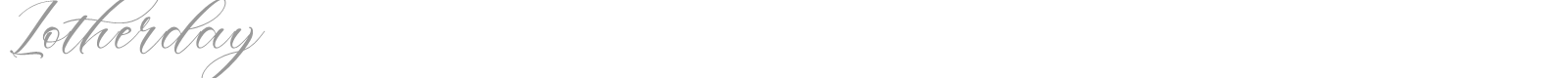 Lotherday font preview