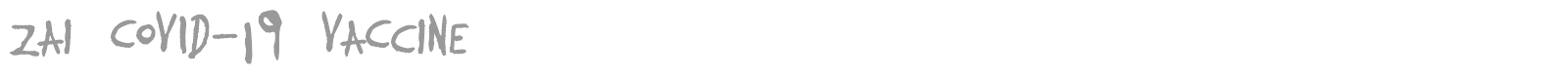 zai Covid-19 Vaccine font preview