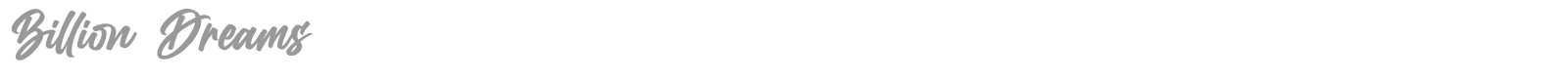 Billion Dreams font preview
