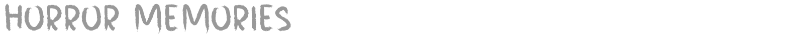 Horror Memories font preview