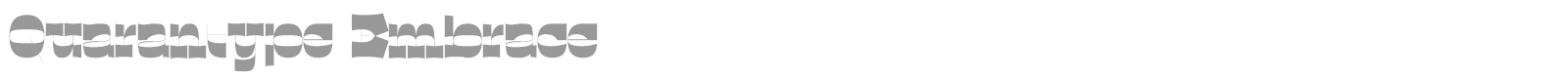 Quarantype Embrace font preview