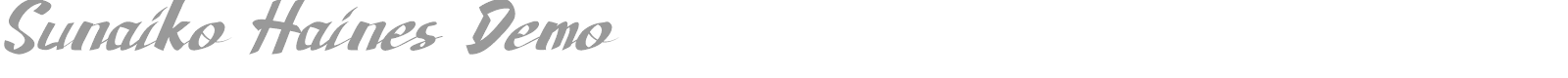 Sunaiko Haines font preview