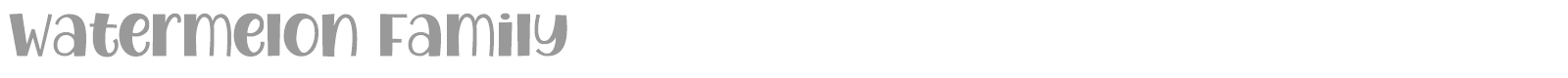 Watermelon Family font preview
