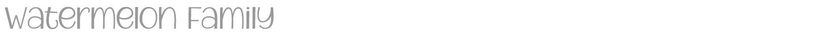 Watermelon Family font preview