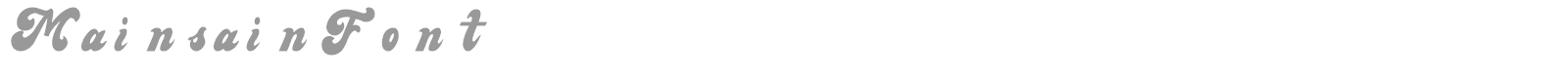 Mainsain font preview