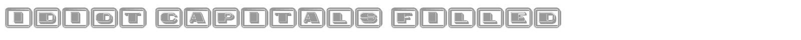 Idiot Capitals font preview