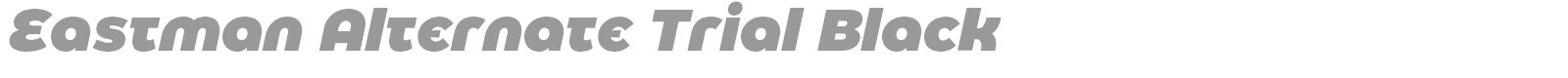 Eastman Alternate font preview