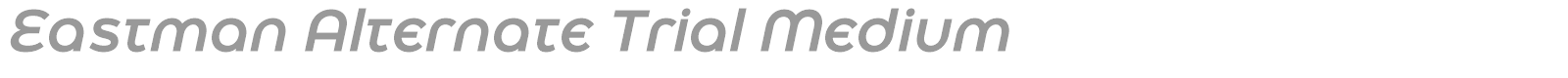 Eastman Alternate font preview