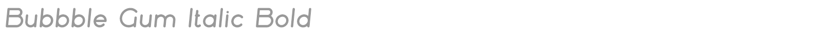 Bubbble Gum font preview
