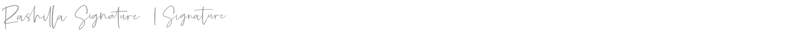 Rashilla Signature font preview