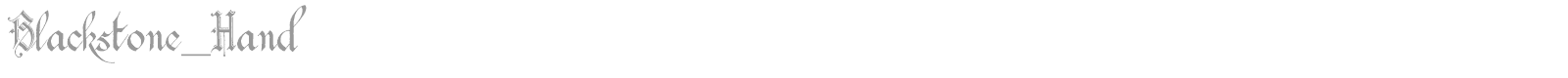 Blackstone Hand font preview
