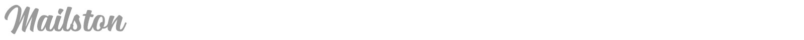 Mailston font preview