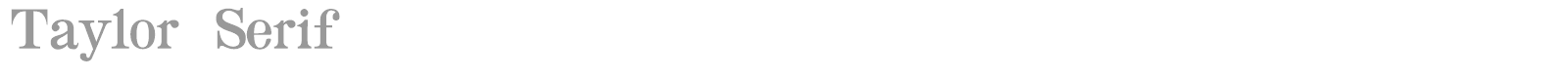 Taylor Serif font preview