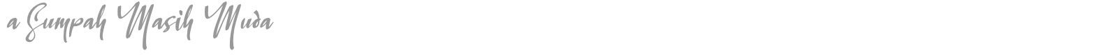 a Sumpah Masih Muda font preview