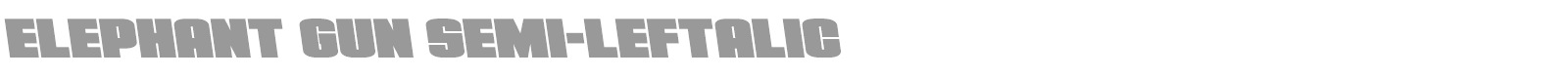 Elephant Gun font preview