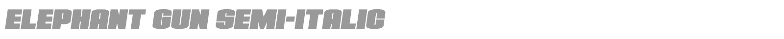 Elephant Gun font preview