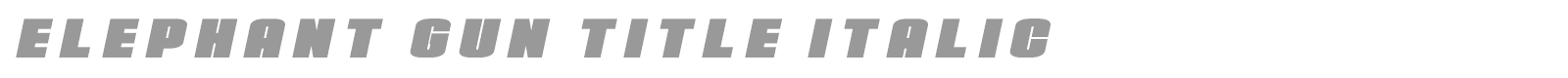 Elephant Gun font preview