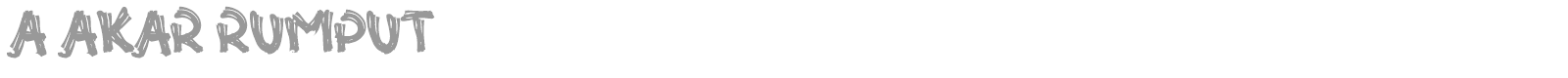 A Akar Rumput font preview