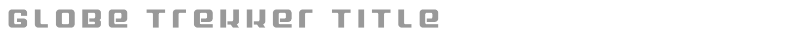 Globe Trekker font preview