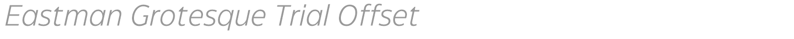 Eastman Grotesque font preview