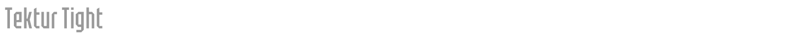 Tektur Tight font preview