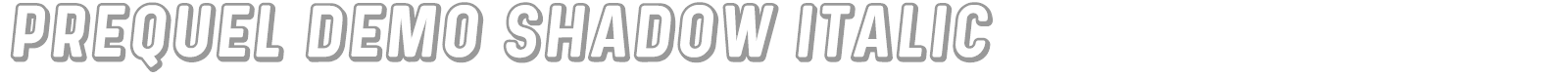 Prequel Shadow font preview