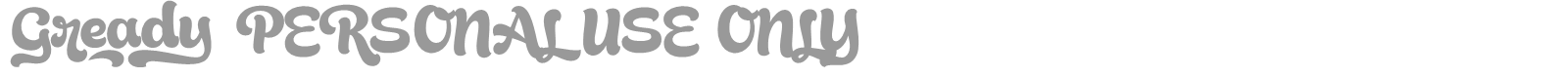 Gready font preview