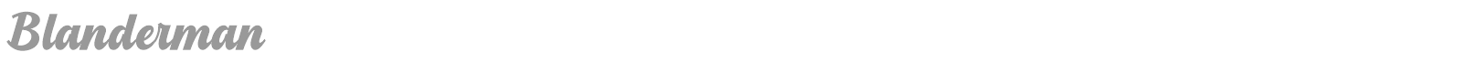 Blanderman font preview