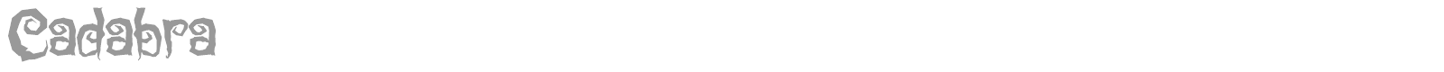Cadabra font preview