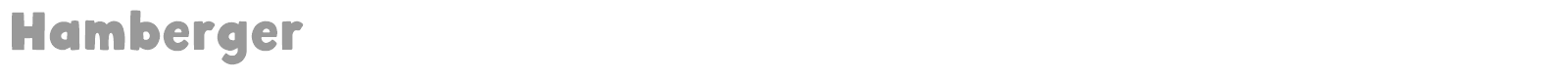 Hamberger font preview