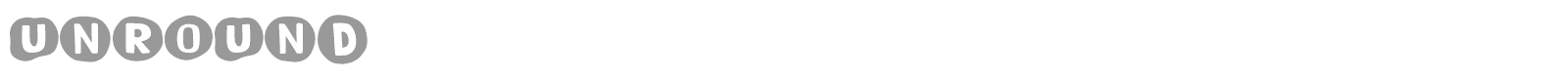 Unround font preview