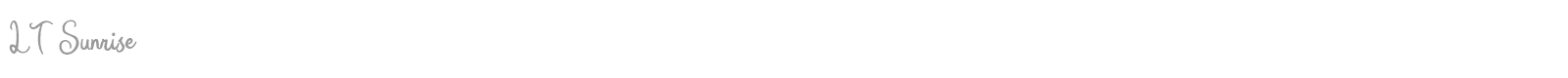 LT Sunrise font preview