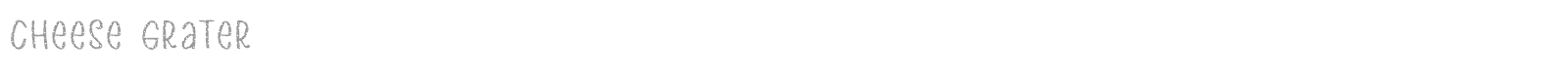 Cheese Grater font preview