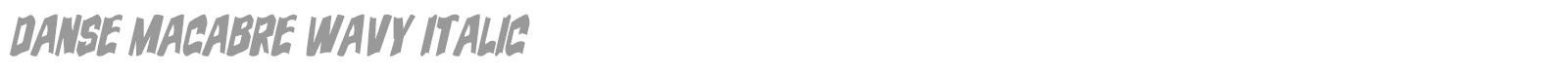 Danse Macabre font preview