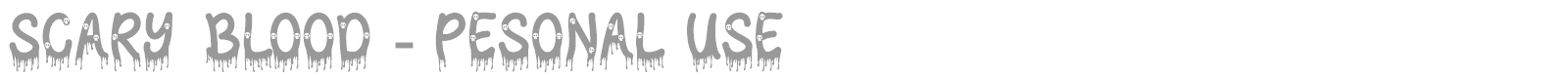 Scary Blood font preview