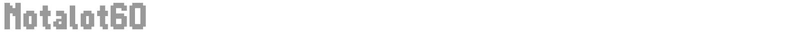 Notalot60 font preview