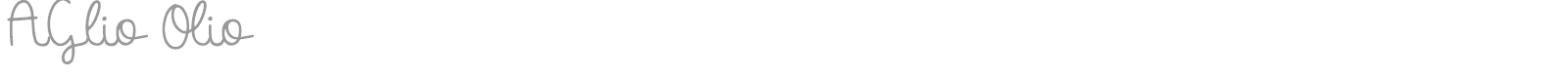 Aglio Olio font preview