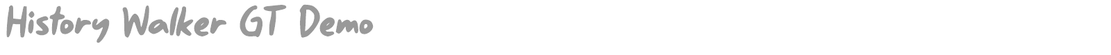 History Walker GT font preview